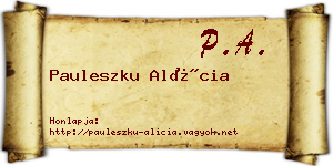 Pauleszku Alícia névjegykártya